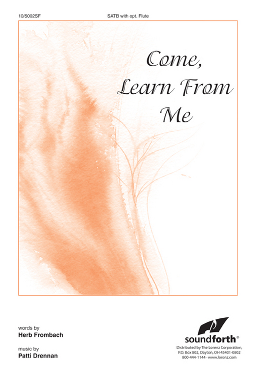Come, Learn From Me